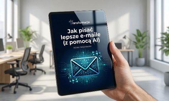 E-mail, który działa. Poradnik dla tych, którzy cenią swój czas